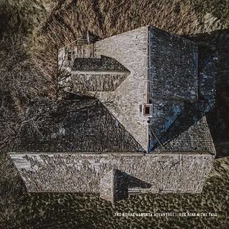 The Rural Alberta Advantage - Rise & The Fall