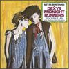 Kevin Rowland & Dexys Midnight Runners - Too-Rye-Ay