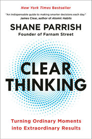 Clear Thinking - English Edition