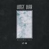 Wage War - Deadweight