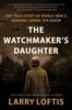 The Watchmakers Daughter - &Eacute;dition anglaise