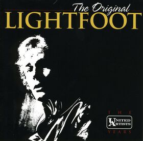Gordon Lightfoot - Original Lightfoot: United Art