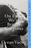 On Earth We're Briefly Gorgeous - English Edition