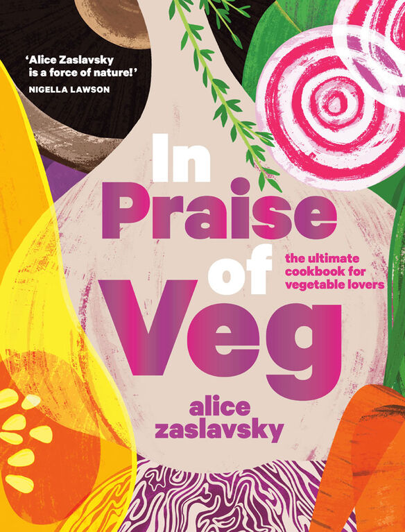 In Praise of Veg - &Eacute;dition anglaise