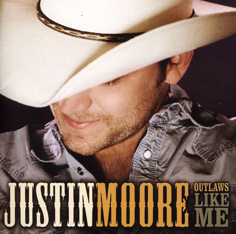 Justin Moore - Outlaws Like Me
