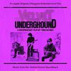 The Velvet Underground - The Velvet Underground: A Documentary Film by Todd Haynes (Music From the Motion Picture Soundtrack)
