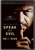 Speak No Evil [DVD]