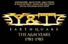 Y&T - Earthquake: A&M Years