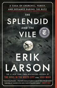 The Splendid and the Vile - English Edition