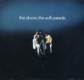 The Doors - Soft Parade