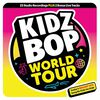 Kidz Bop Kids - Kidz Bop World Tour