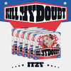 ITZY - KILL MY DOUBT (Digipack Ver.)
