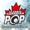 Various Artists - Classic Canadian Pop / Various