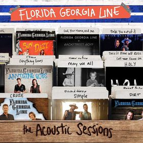 Florida Georgia Line - Acoustic Sessions,The