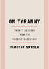 On Tyranny - &Eacute;dition anglaise