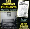 Les Cowboys Fringants - 12 Grandes Chansons / Enfin Reunis