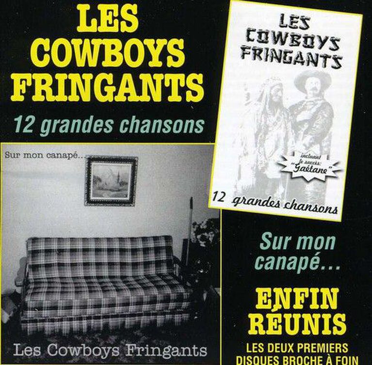 Les Cowboys Fringants - 12 Grandes Chansons / Enfin Reunis