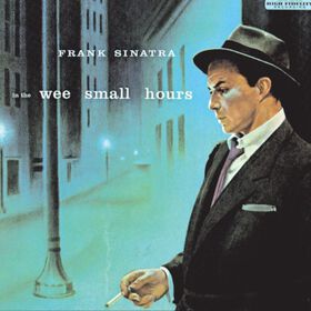 Frank Sinatra - In The Wee Small Hours (remastered)