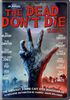 The Dead Don't Die [DVD]