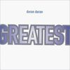 Duran Duran - Greatest