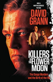 Killers of the Flower Moon (Movie Tie-in Edition) - English Edition