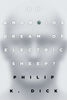 Do Androids Dream of Electric Sheep? - English Edition