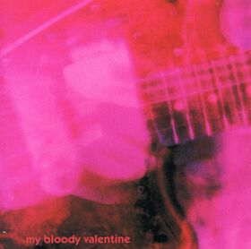 My Bloody Valentine - Loveless