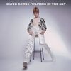 David Bowie - Waiting In The Sky (Before The Starman Came To Ear