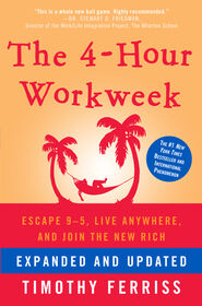 The 4-Hour Workweek, Expanded and Updated - Édition anglaise