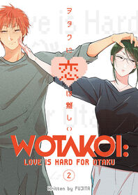 Wotakoi: Love is Hard for Otaku 2 - English Edition