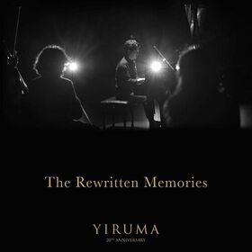 Yiruma - Rewritten Memories