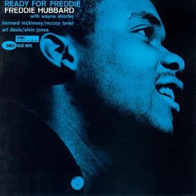 Freddie Hubbard - Ready For Freddie