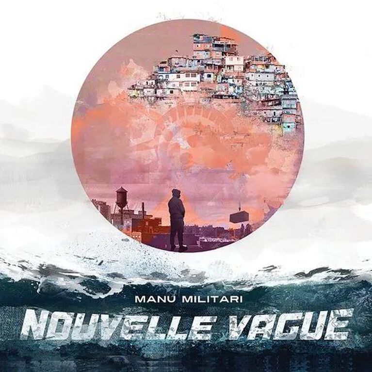 Manu Militari - Nouvelle Vague