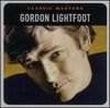 Gordon Lightfoot - Classic Masters