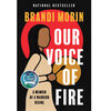Our Voice of Fire: A Memoir of a Warrior Rising - English Edition