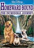 Homeward Bound: The Incredible Journey