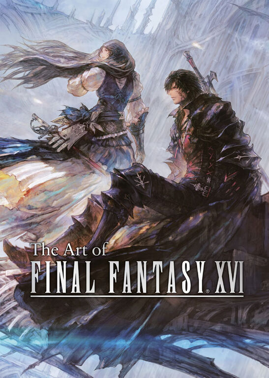 The Art of Final Fantasy XVI - &Eacute;dition anglaise