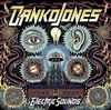 Danko Jones - Electric Sounds