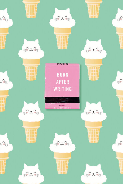 Burn After Writing (Ice Cream Cats) - Édition anglaise
