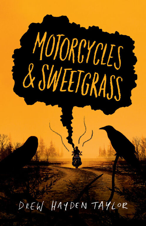 Motorcycles & Sweetgrass - English Edition