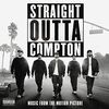 N.W.A - Straight Outta Compton (Music From the Motion Picture)