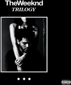 The Weeknd - Trilogy