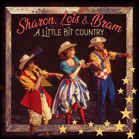 Lois Sharon & Bram - A Little Bit Country