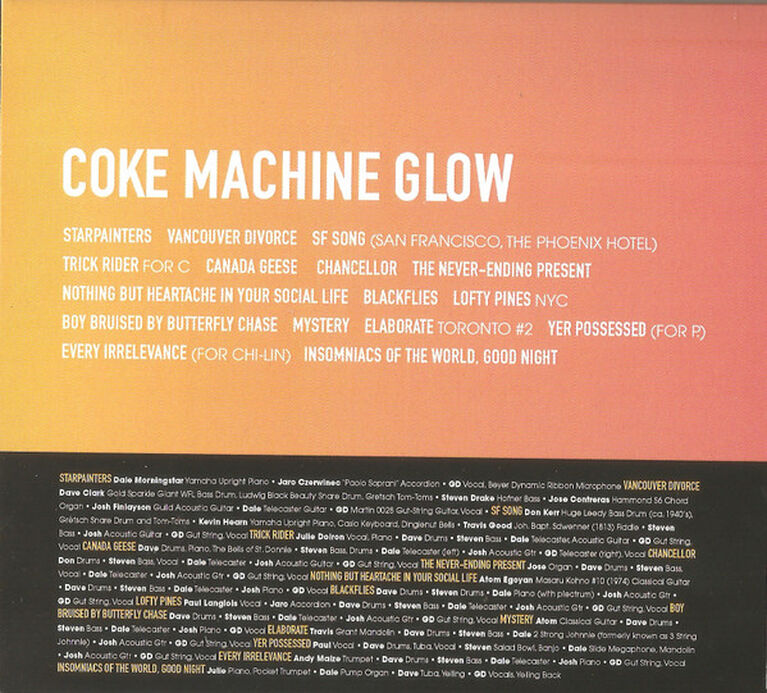 Gord Downie - Coke Machine Glow (Songwriters' Cabal)