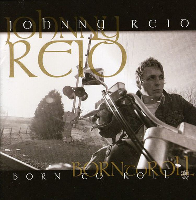Johnny Reid - Born to Roll