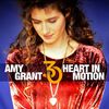 Amy Grant - Heart In Motion (30th Anniversary)