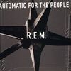 R.E.M. - Automatic for the People