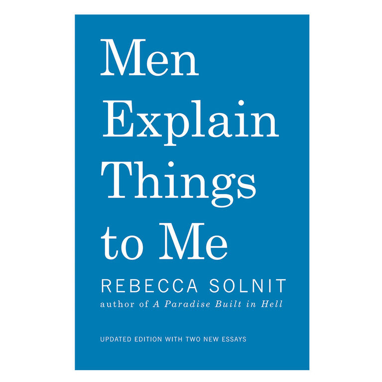 Men Explain Things To Me - English Edition