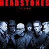 The Headstones - Little Army