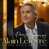 Alain Lefevre - Paris Memories